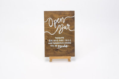 Dark wooden sign- "Open Bar-" SIGN 1