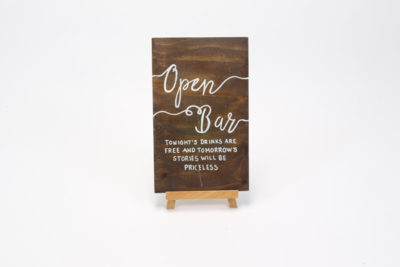 Dark wooden sign- "Open Bar-" SIGN 2
