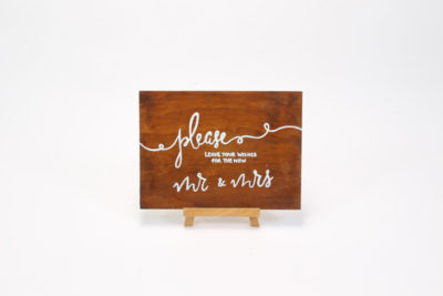Oak Stained wooden sign- "Please leave your wishes for the new Mr + Mrs"